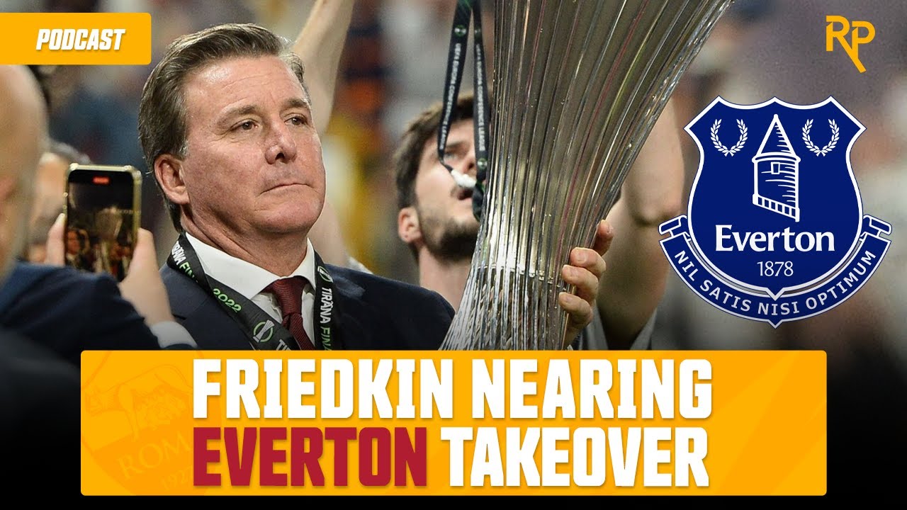 Dan Friedkin Nears Everton Deal, Andrea Belotti to Como | RomaPress Podcast