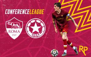 Roma face-off against CSKA Sofia