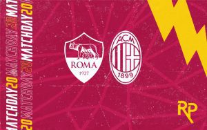 Roma-Milan face-off tonight at the San Siro